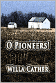 O Pioneers!