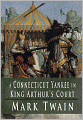 A Connecticut Yankee In King Arthur's Court