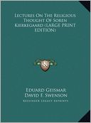 Lectures on the Religious Thought of Soren Kierkegaard