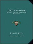 Direct Analysis: Selected Papers (Large Print Edition)