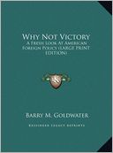 Why Not Victory