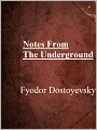 Notes From The Underground