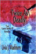 Twice As Deadly
