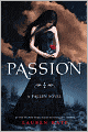 Passion (Lauren Kate's Fallen Series #3)