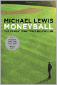 Moneyball: The Art of Winning an Unfair Game