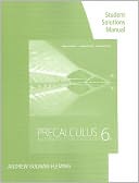 Student Solutions Manual for Stewart/Redlin/Watson's Precalculus: Mathematics for Calculus, 6th