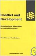 Conflict and Development: Organisational Adaptation in Conflict Situations