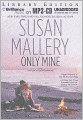 Only Mine (Fool's Gold Series #4)