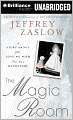 The Magic Room: A Story about the Love We Wish for Our Daughters