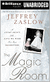 The Magic Room: A Story about the Love We Wish for Our Daughters