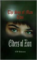 The Son of Man 2, Elders of Zion