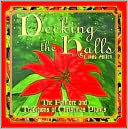 Decking the Halls: The Folklore and Traditions of Christmas Plants