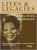 Artists, Writers, and Musicians: An Encyclopedia of People Who Changed the World