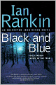 Black and Blue (Inspector John Rebus Series #8)
