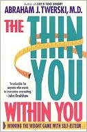 The Thin You within You: Winning the Weight Game with Self-Esteem