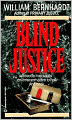 Blind Justice (Ben Kincaid Series #2)