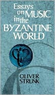 Essays on Music in the Byzantine World