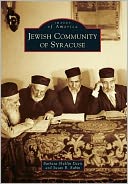 Jewish Community of Syracuse, New York (Images of America Series)