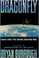 Dragonfly: NASA and the Crisis Aboard Mir