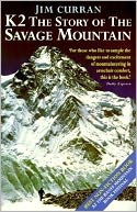 K2: The Story of the Savage Mountain