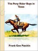 The Pony Rider Boys in Texas w/ Direct link technology (A Western Classic)