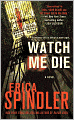 Watch Me Die
