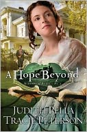 A Hope Beyond (Ribbons of Steel Series #2)