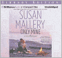 Only Mine (Fool's Gold Series #4)