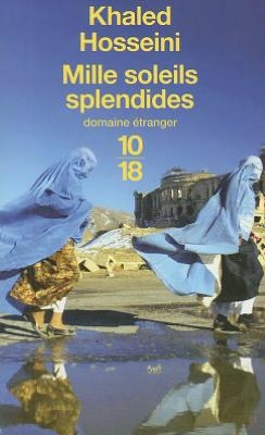 Mille soleils splendides (A Thousand Splendid Suns)