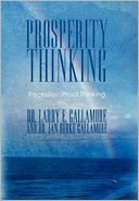 Prosperity Thinking: Recession-Proof Thinking