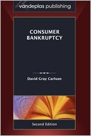Consumer Bankruptcy, Second Edition