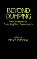 Beyond Dumping by Bruce Piasecki: Book Cover