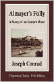 Almayer's Folly: A Story of an Eastern River