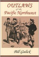 download Outlaws of the Pacific Northwest book