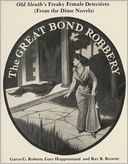 Old Sleuth's Freaky Female Detectives