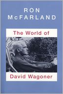 The World of David Wagoner