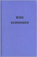 Wise Economies: Brevity and Storytelling in American Short Stories