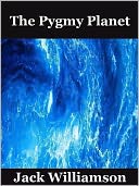 The Pygmy Planet