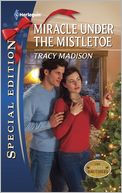 Miracle Under the Mistletoe (Harlequin Special Edition #2154)