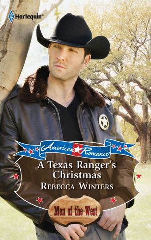 A Texas Ranger's Christmas (Harlequin American Romance #1377)