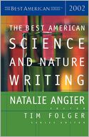 The Best American Science and Nature Writing 2002