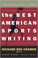 The Best American Sports Writing 2004