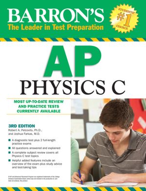 Barron's AP Physics C, 3rd Edition