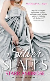 Silver Sparks by Starr Ambrose: Book Cover