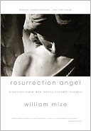 Resurrection Angel (A Denton Ward and Monty Crocetti Mystery)