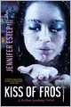 Kiss of Frost (Mythos Academy Series #2)