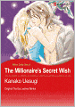 The Millionaire's Secret Wish (Romance Manga) - Nook Edition