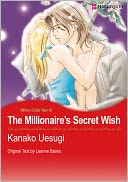 The Millionaire's Secret Wish (Romance Manga) - Nook Edition