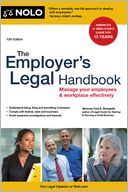 The Employer's Legal Handbook: Manage Your Employees & Workplace Effectively