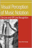 download Visual Perception Of Music Notation book